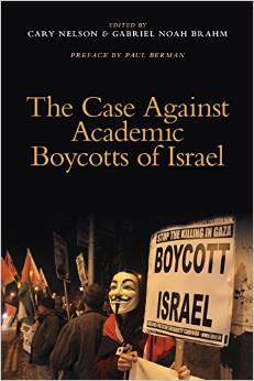 The Case Against Academic Boycotts of Israel cover