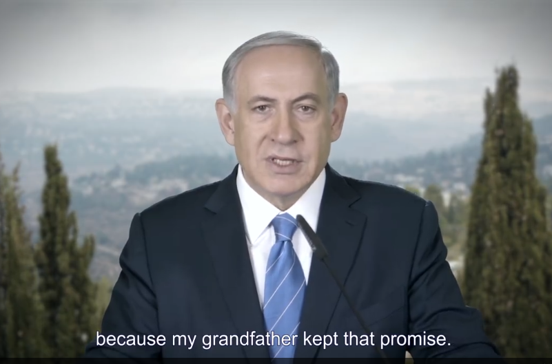 Netanyahu because my grandfather kept that promise