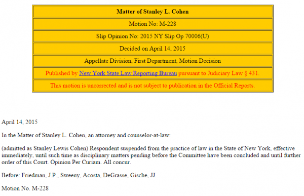 Stanley Cohen NY Law License Suspended NY Appellate Division