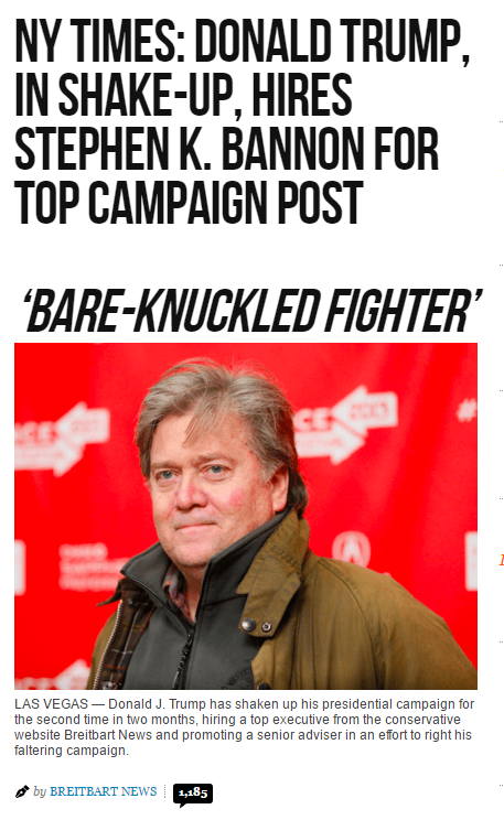 http://www.breitbart.com/big-government/2016/08/17/ny-times-donald-trump-shake-hires-breitbart-executive-stephen-k-bannon-top-campaign-post/