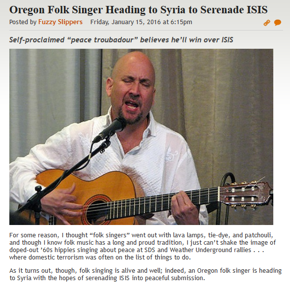 https://legalinsurrection.com/2016/01/oregon-folk-singer-heading-to-syria-to-serenade-isis/