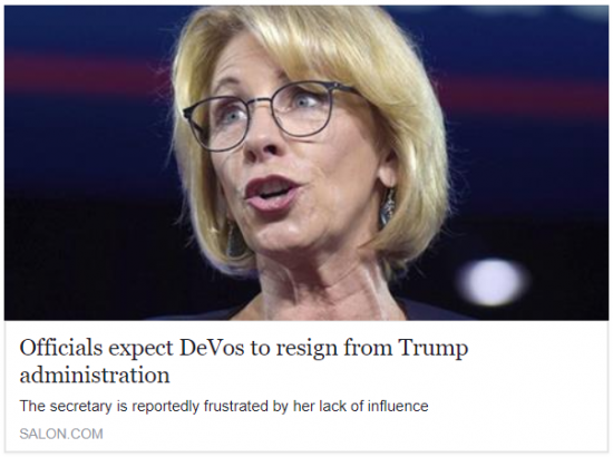 https://www.salon.com/2017/11/06/officials-expect-devos-to-resign-from-trump-administration_partner/