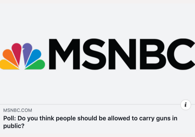 http://www.msnbc.com/msnbc/poll-do-you-think-people-should-be-allowed-carry-guns-public?fbclid=IwAR1iHA9CHU_6NrxQr3EvRUxxdwL6PKRr0dYAjItdgQ6tiupdV5ugHECpzvk