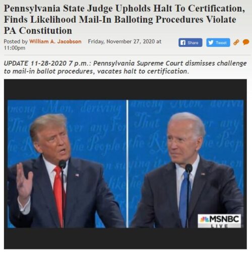 https://legalinsurrection.com/2020/11/pennsylvania-state-judge-halts-certification-finds-likelihood-mail-in-balloting-procedures-violate-pa-constitution/